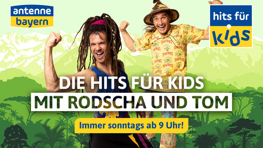 Sonntags mit Rodscha und Tom: 'Hits für Kids'
