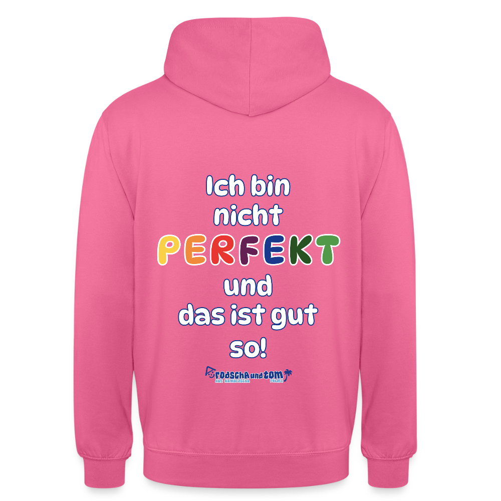 Ich bin nicht perfekt - Unisex Hoodie - Pink