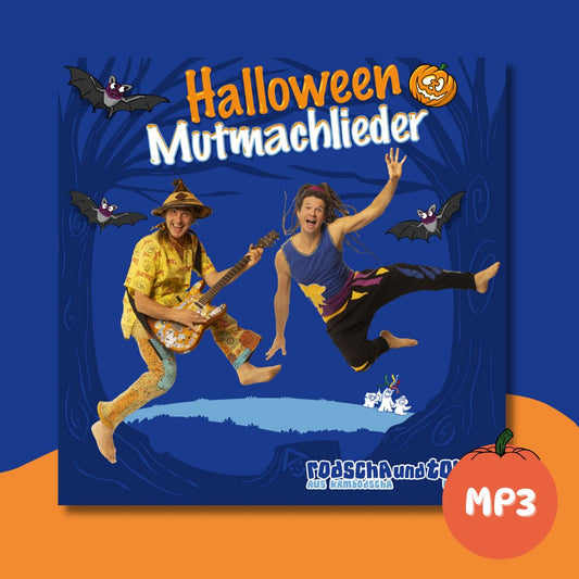 Halloween Mutmachlieder - Rodscha und Tom Kinderlieder als MP3-Download